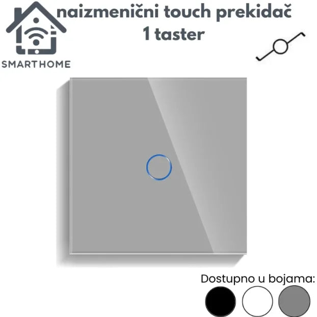 Naizmenični touch prekidač 1 taster